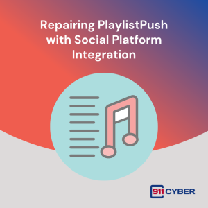 Repairing PlaylistPush with Social Platform Integration